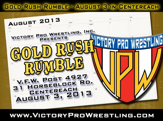 VPW Presents the Gold Rush Rumble Saturday August 3 in Centereach