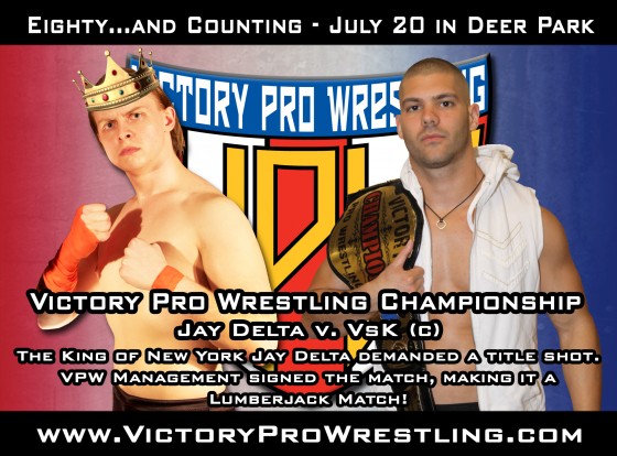 VPW Champion VsK defends title against Jay Delta in a Lumberjack Match
