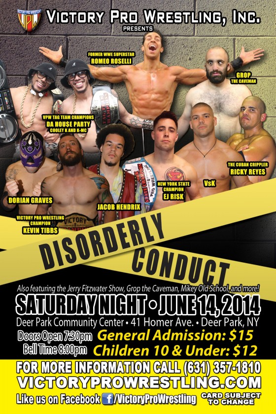 VPW presents Disorderly Conduct Saturday June 14 in Deer Park